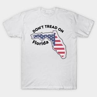 Don't Tread on Florida T-Shirt